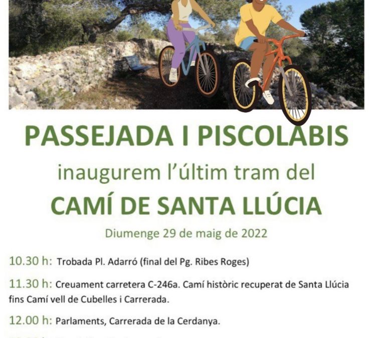 Inauguració de l’últim tram del Camí de Santa Llúcia